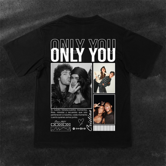 Camiseta personalizada - ONLY YOU