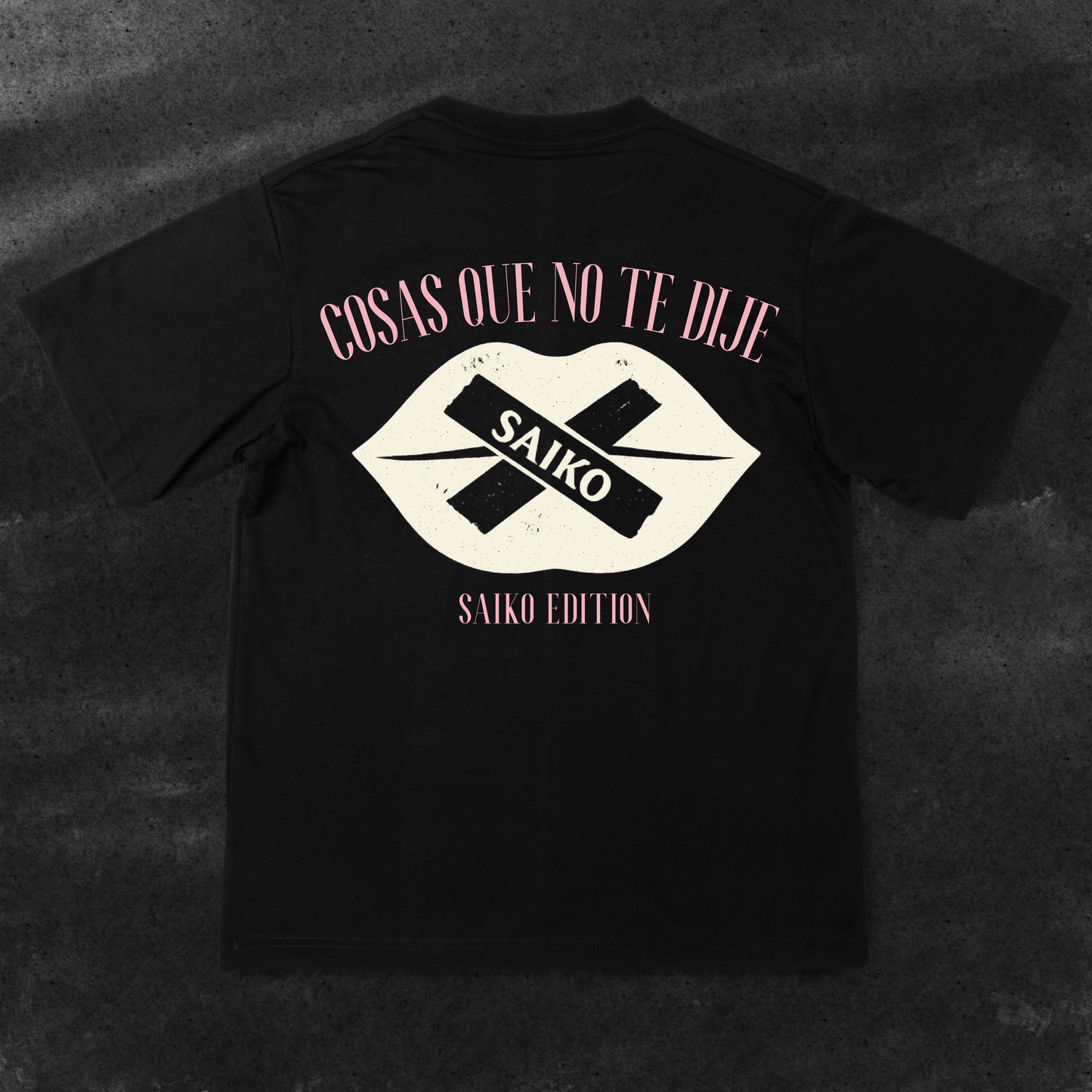 Camiseta Saiko cosas que no te dije