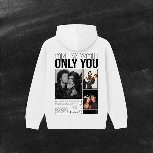 Sudadera personalizada - ONLY YOU